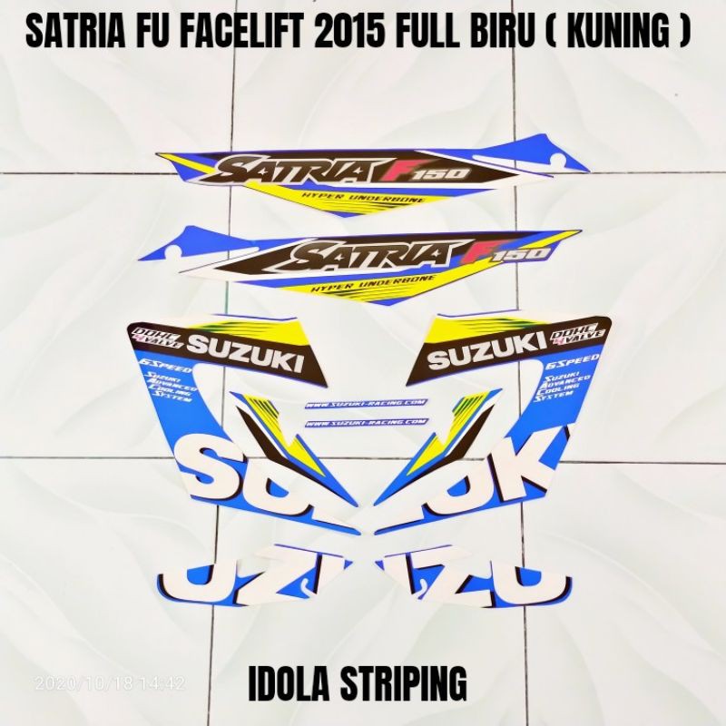 Striping Satria FU Facelift 2015 Full Biru ( Kuning )