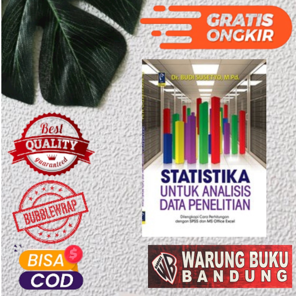 Jual BUKU STATISTIKA UNTUK ANALISIS DATA PENELITIAN - DR. BUDI SUSETYO ...