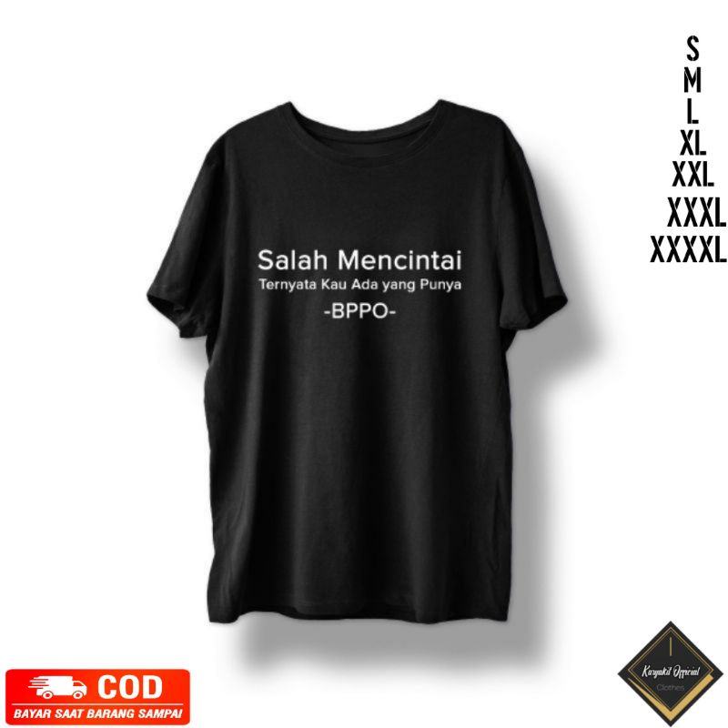 Koas Salah Mencintai BXB | Kaos BXB Salah Mencintai | Baju Salah Mencintai BXB