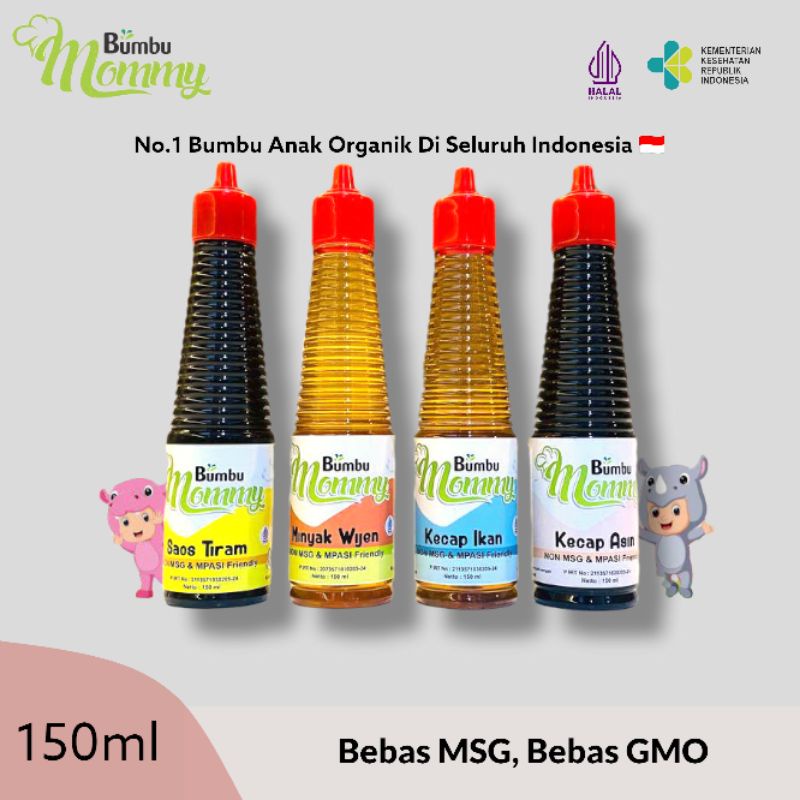 

ORGANIK BEBAS MSG DAN BEBAS GMO SEHAT UNTUK BAYI, SAOS TIRAM, MINYAK WIJEN, KECAP IKAN AND KECAP ASIN 150ML