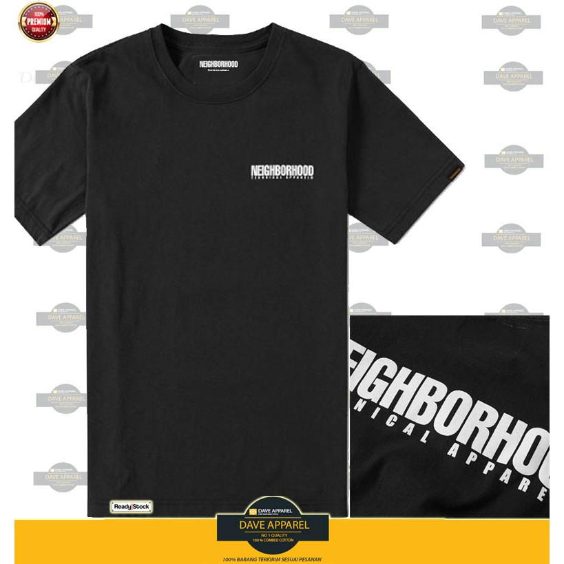 tshirt /kaos neighborhood