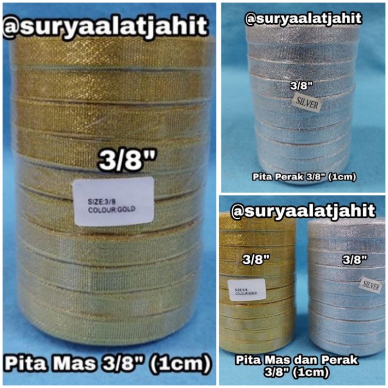 Pita Mas dan Perak 3/8in (1cm) =rp.3.750/1rol