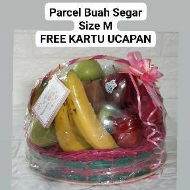 Parcel Buah Segar Size M Free Kartu Ucapan Pita Parcel Lebaran Parcel Idul Fitri Shopee Indonesia