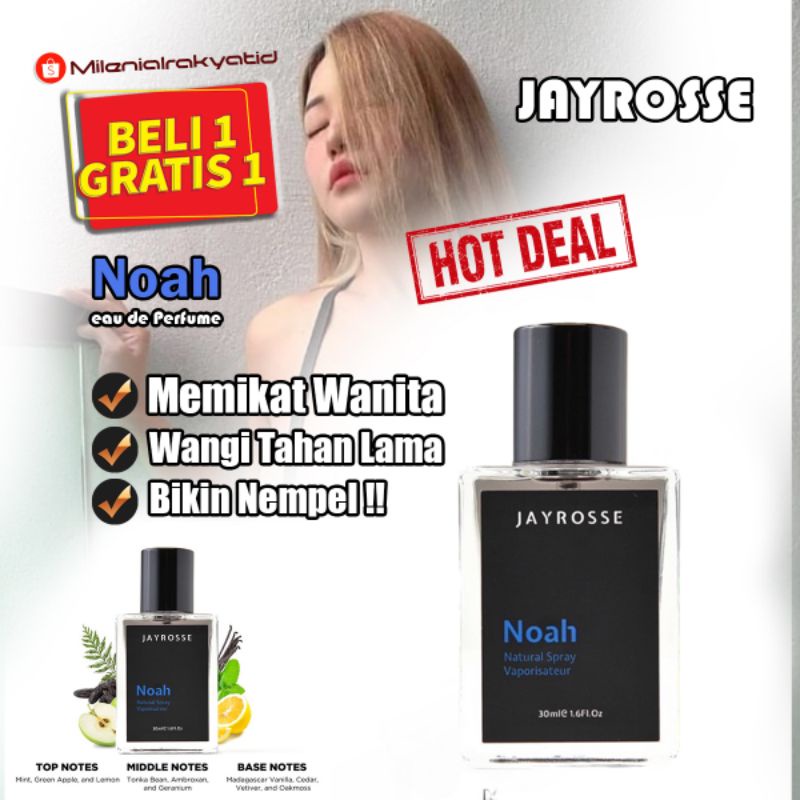 JAYROSSE PERFUME - NOAH 30 ML | PARFUM PEMIKAT WANITA BELI 1 GRATIS 1 WANGI TERPOPULER