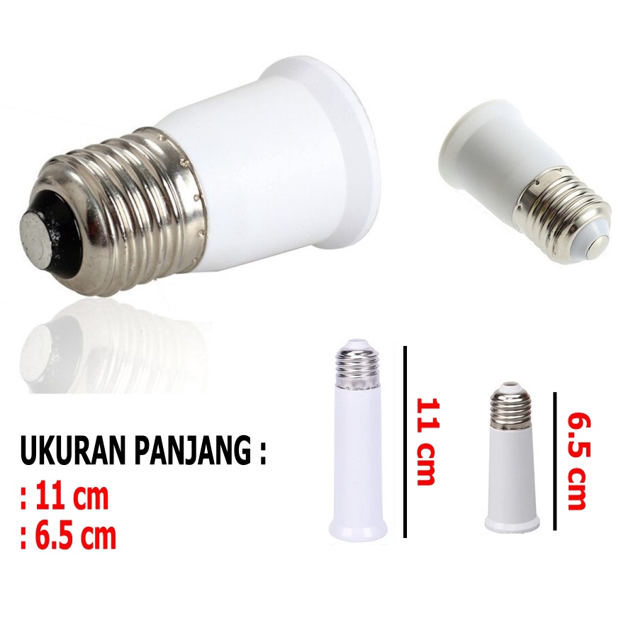 Fitting Sambung Downlight E27 Pemanjang 11cm 6.5cm Fiting Extension Extender Panjang