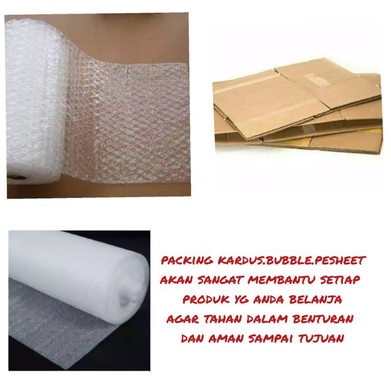 

PACKING TAMBAHAN BUBBLE WRAPPING, DUS POLYFLEX ( Luar pulau jawa wajib )