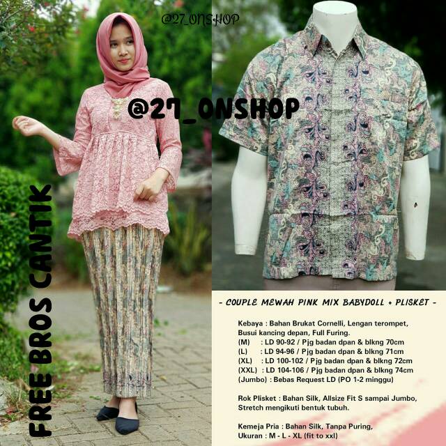 KEBAYA BRUKAT/BABYDOLL/KEBAYA MODERN/KEBAYA MURAH/PLISKET/KEBAYA COUPLE/KEBAYA ROSE GOLD