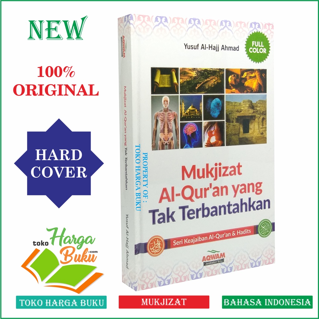 Mukjizat Al-Quran yang Tak Terbantahkan