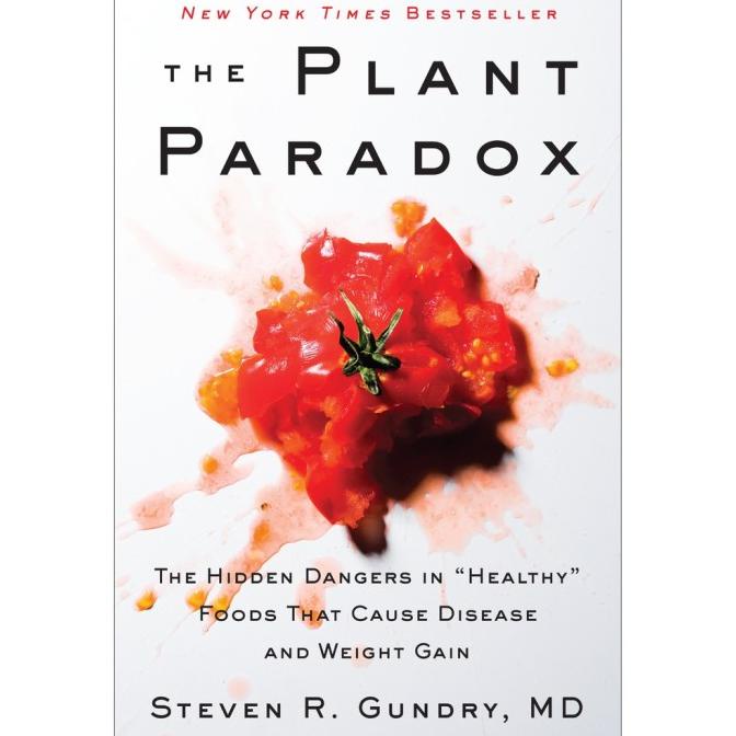 

ANDIENMALL.ID The Plant Paradox by Dr Steven Gundry