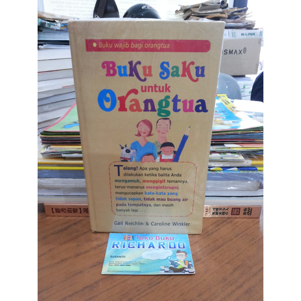 Buku Buku Saku untuk Orangtua --- Gail Reichlin & Caroline Winkler
