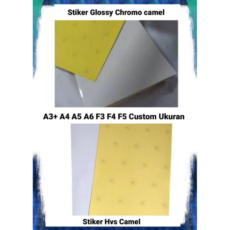 

Stiker HVS/Stiker Glossy Chromo Camel A3+ A4 A5 A6 F3 F4 F5 F6 Custom ukuran