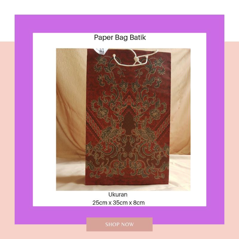 

Paper Bag Batik murah 25cmx35cmx8cm