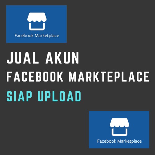 Jual Akun Facebook Marketplace Siap Upload
