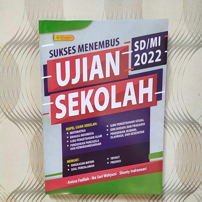 SUKSES MENEMBUS UJIAN SEKOLAH 2022 - 2023 // SD. MI. Kelas 6 // Buku Soal ujian sekolah SD 2022.