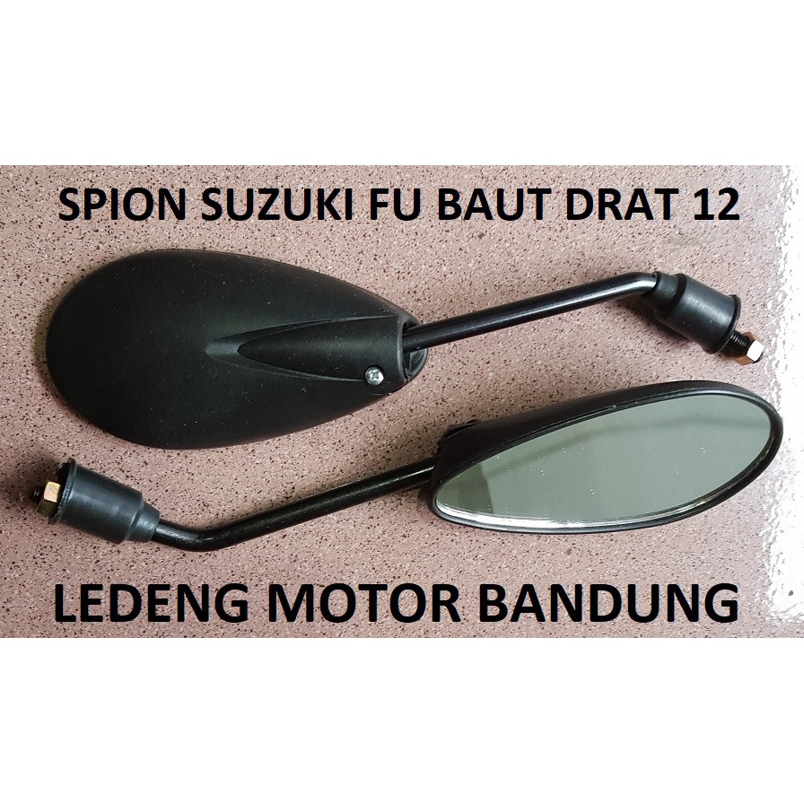 Kaca Spion Standar FU Model Suzuki Satria FU 150cc Drat Baut Kunci 12