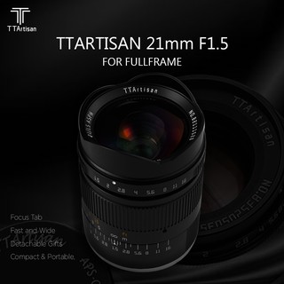 Lensa TTartisan 21mm F1.5 for Full Frame