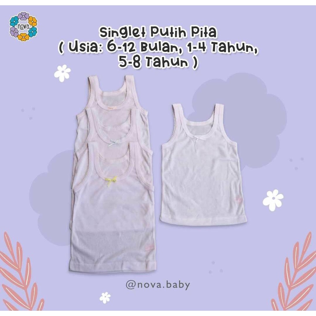 NOVA SINGLET BAYI DAN ANAK / SINGLET PUTIH DAN WARNA BAYI