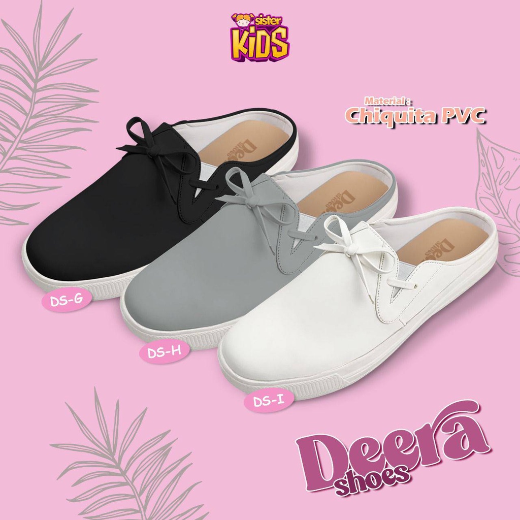 DEERA SHOES BY SISTER KIDS