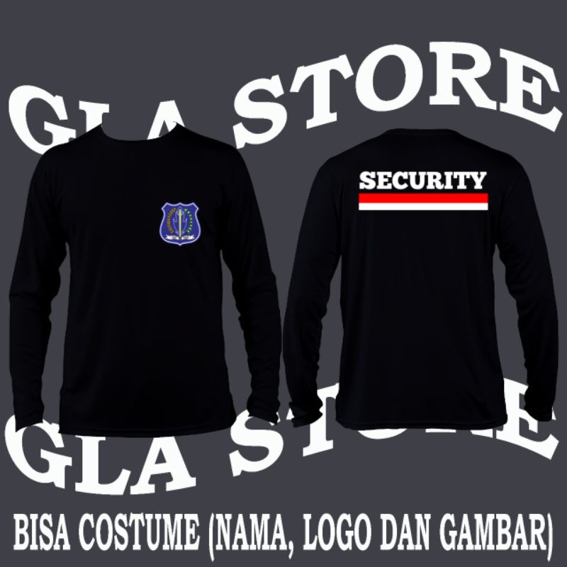 KAOS SECURITY TANGAN PANJANG | ATASAN SECURITY