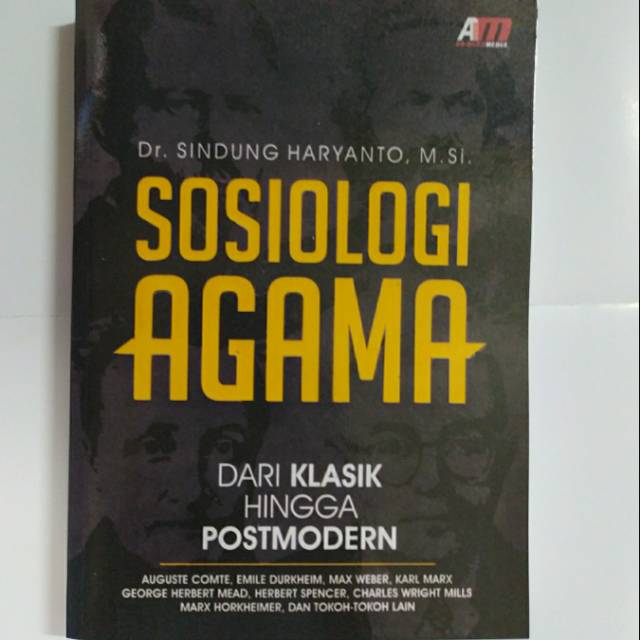 Sosiologi Agama. Dr. Sindung Haryanto M.Si.