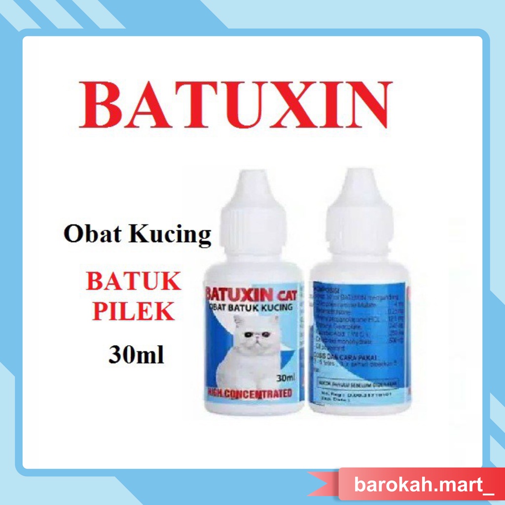 Batuxin Obat Batuk Kucing Cat Kitten - Batuxin Drop 30ml