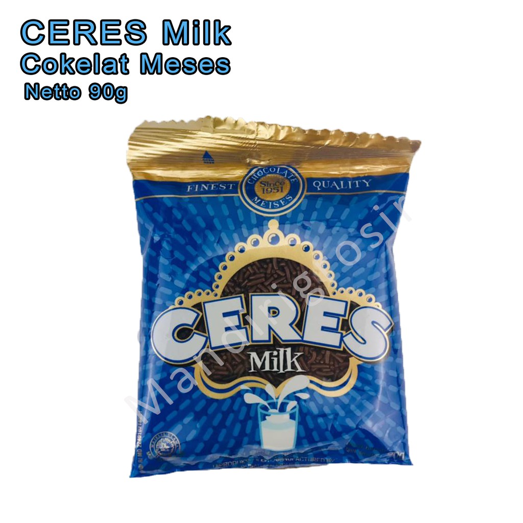 Meses * Cokelat * Meses Dengan susu * Ceres Milk * 80g