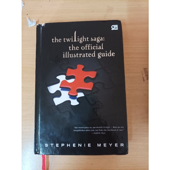 Twilight saga : The Official Illustrated Guide - Stephanie Meyer
