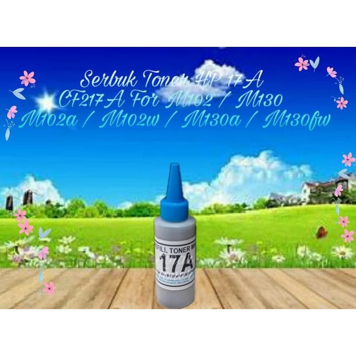 Serbuk Toner Refill HP 17A CF217A 19A CF219A Pro M102 MFP M130 M130fw M102a M130a 1x isi