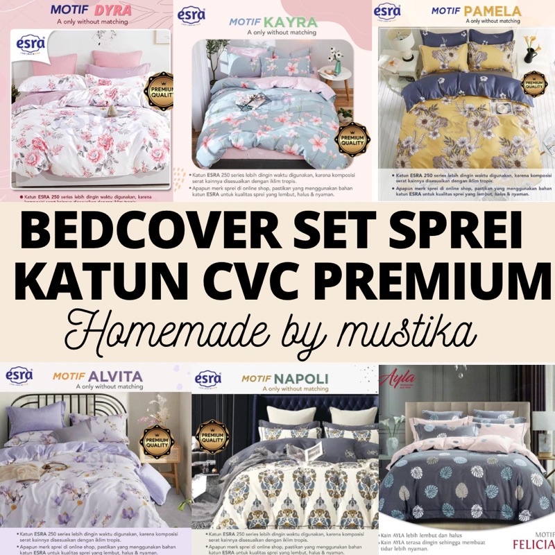 Mustika Bedcover Set Sprei Anti Geser Aesthetic Homemade Bahan Katun Cvc Premium Katun Lokal ESRA STAR