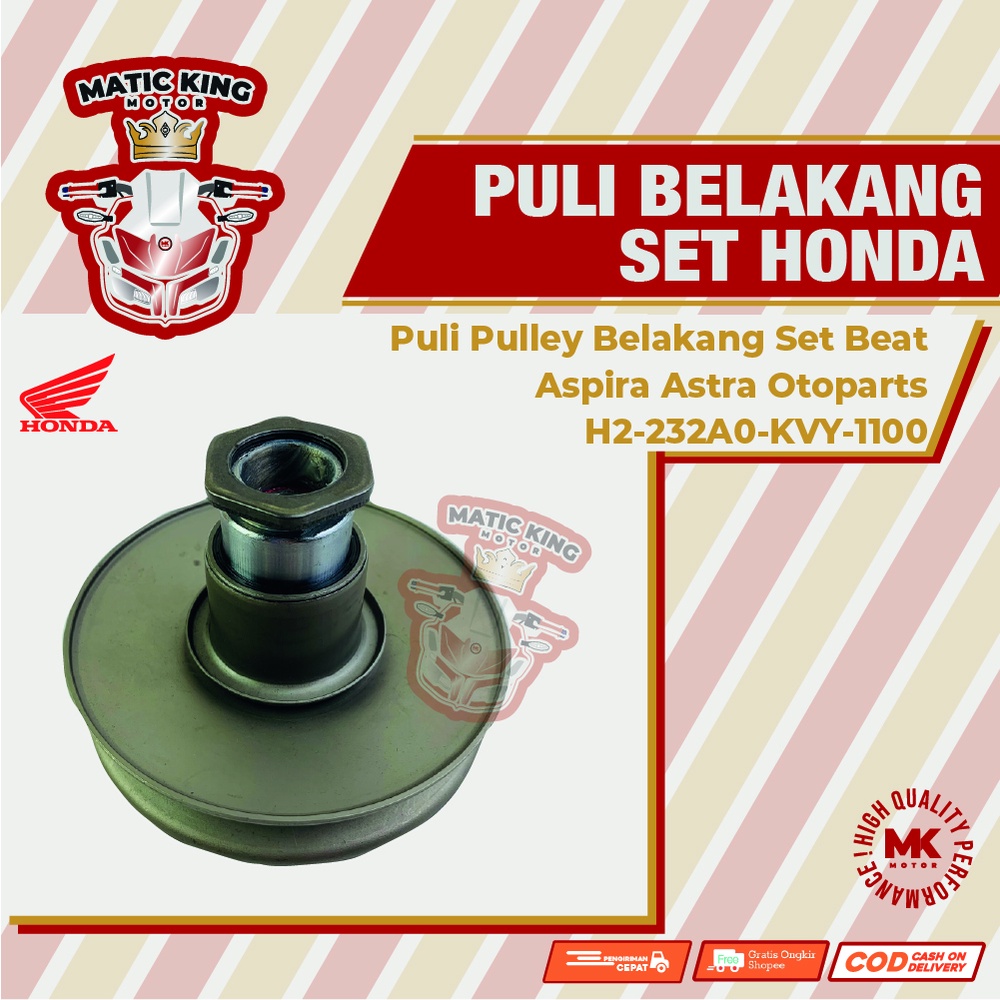 Pully Pulley Puli Belakang Honda Beat Scoopy Spacy Genio 110 115 Karburator Fi POP ESP ASLI ASPIRA OTOPART H2-232A0-KVY-1100