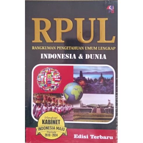RPUL Indonesia & Dunia Untuk SD, SMP, SMU & Umum Dilengkapi Kabinet Kerja 2019-2024