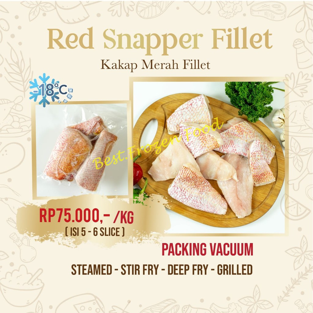 

Frozen Red Snapper Fillet / Kakap 1kg