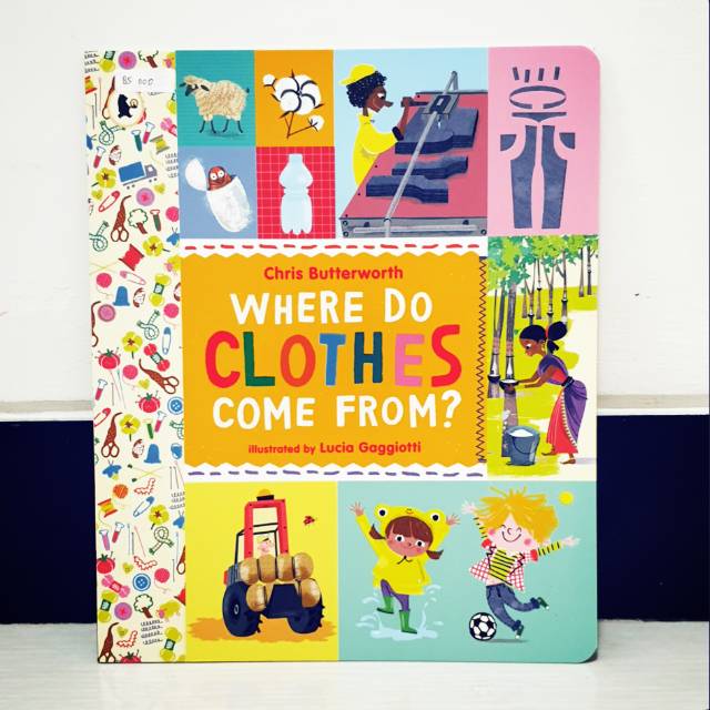 Buku Anak Import "Where Do Clothes Come From?"