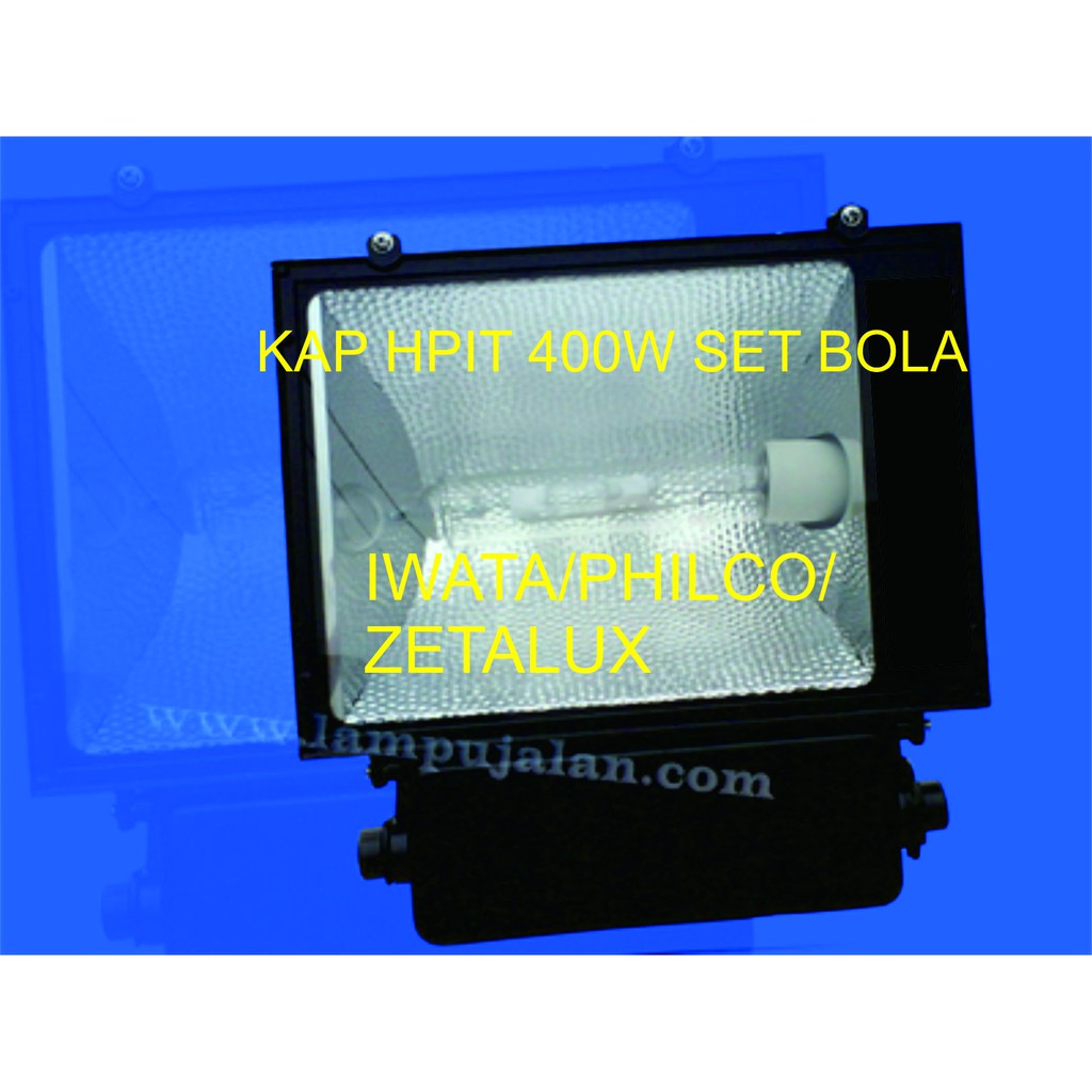 KAP LAMPU SOROT HPIT 400W 400 WATT SET KOMPONEN DAN LAMPU