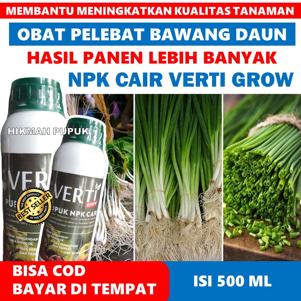 TERLARIS VERTI GROW OBAT PELEBAT BAWANG DAUN Terbaik Tahan di Musim Panas &amp; Hujan - Pupuk Pelengkap NPK Cair Pelebat Bawang Daun, Pupuk Organik Cair Pelebat Bawang Daun isi 500 ML - Pupuk Untuk Melebatkan Tanaman Daun Bawang, Pupuk Terlaris Bawang Daun