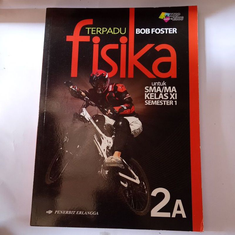 FISIKA TERPADU BOB FOSTER SMA KLAS XIA