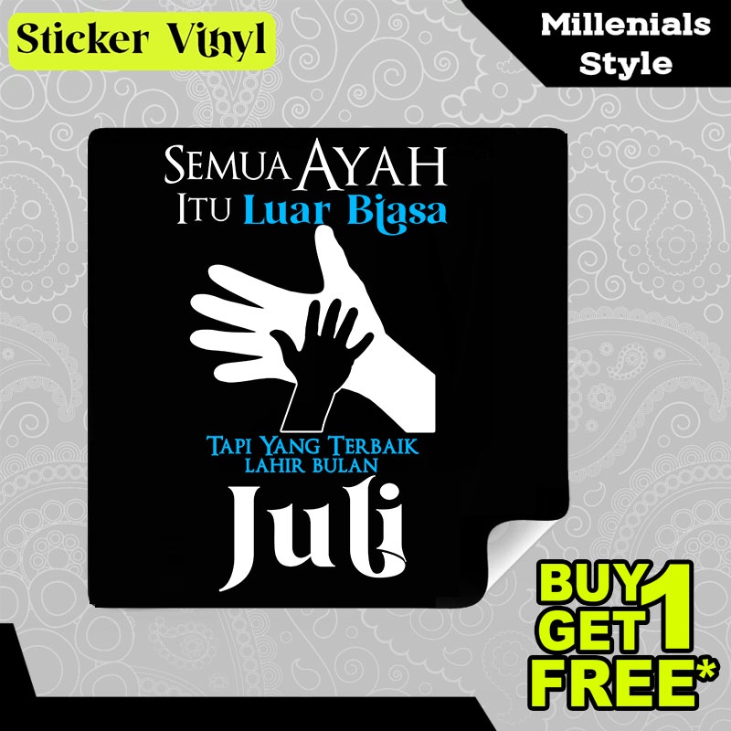 

Stiker Sticker Semua Ayah Luar Biasa Lahir Bulan Juli Tulisan Kalimat Keren dan Inspiratif Aesthetic Bahan Vinyl Satuan Anti Air