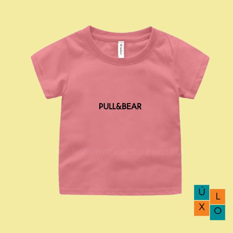 KAOS ANAK LAKI LAKI DAN PEREMPUAN MURAH TSHIRT BAJU ANAK PULL BEAR UMUR 2 3 4 5 6 7 8 9 TAHUN UXLO FASHION