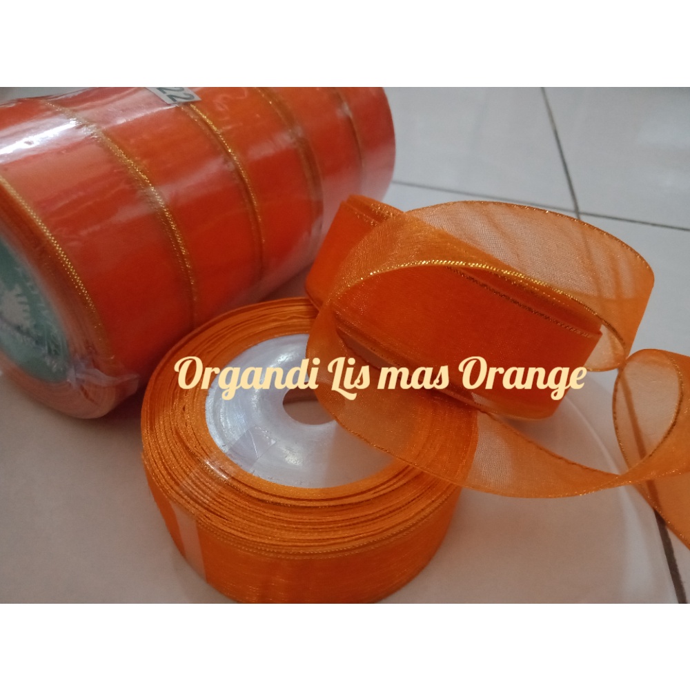 

Pita Organdi Lis Mas Orange Ukuran 1 inch / 2,5cm Per Roll