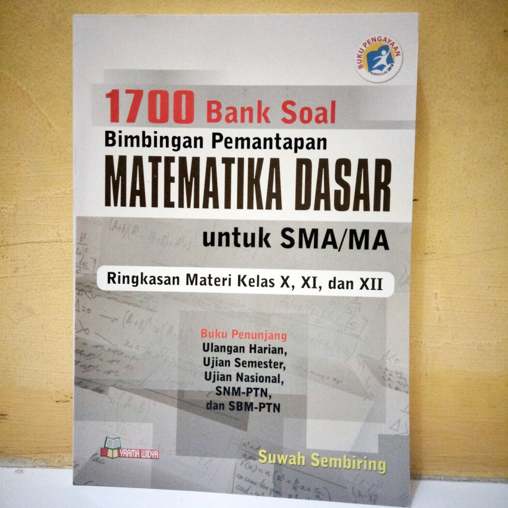 Buku 1700 Bank Soal Bimbingan Pemantapan Matematika Dasar Untuk