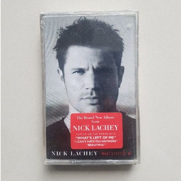 KASET PITA NICK LACHEY - WHAT'S LEFT OF ME