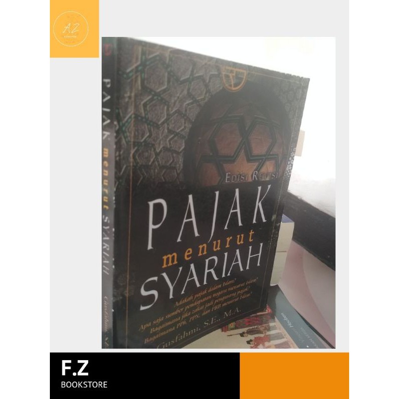 

PAJAK MENURUT SYARIAH EDISI REVISI | GUSFAHMI S.E