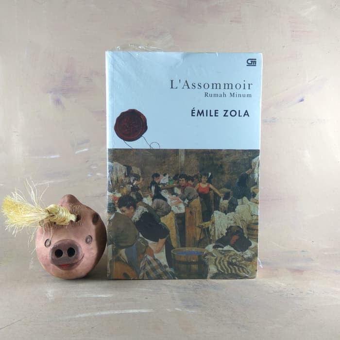 Rumah Minum (L'assommoir) - Emile Zola