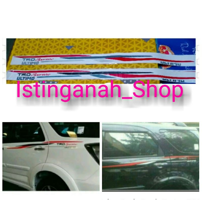 Stiker Body Samping Rush Terios TRD Sportivo Ultimo