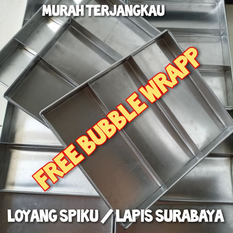 CETAKAN KUE SPIKU / KUE LAPIS LEGIT LAPIS SURABAYA 25x30x4 22x30x4 25x24x4 22x24x4 BAHAN ALUMINIUM TEBAL HARGA MURAH TERJANGKAU ANTI LENGKET FREE BUBBLE