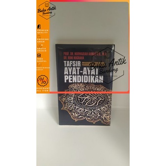 

Tafsir Ayat Ayat Pendidikan Nurwadjah Roni