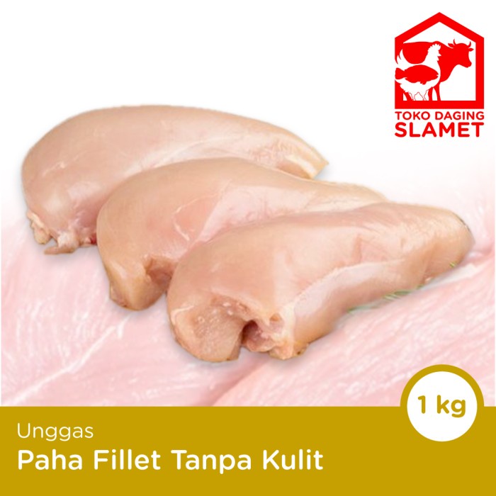 

Paha Ayam Fillet Tanpa Kulit Boneless Premium 1 kg