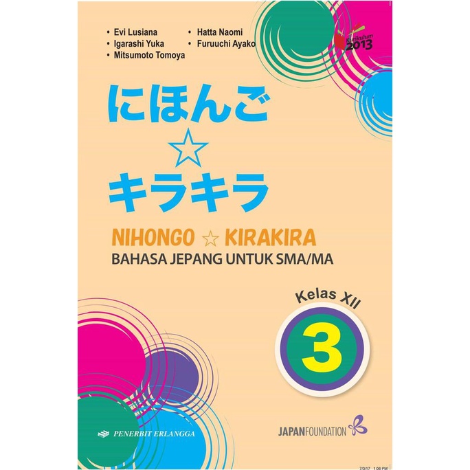 

buku NIHONGO KIRA-KIRA BAHASA JEPANG UNTUK SMA KELAS 3 K2013 ERLANGGA
