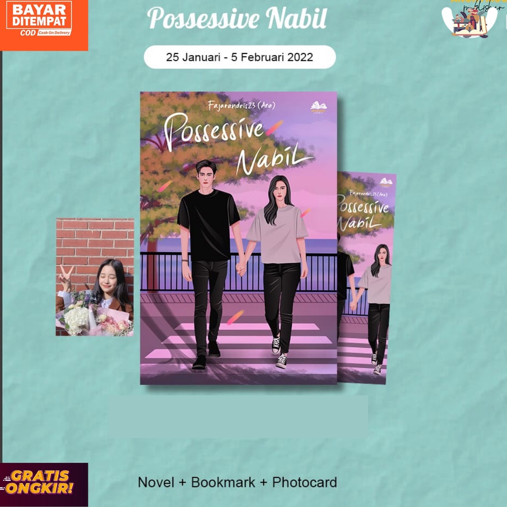 Preorder Novel My Possessive Nabil karya Fajarandris23-PAKET 1