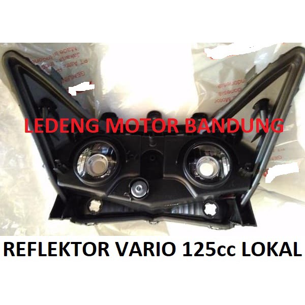 Reflektor Vario 125 PGM Fi Headlamp Lampu Lokal